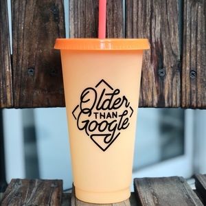 Older Than Google Color Changing Tumbler